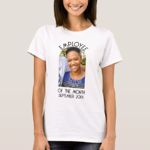 EMPLOYEE OF THE MONTH Photo CoWorker Appreciation T-Shirt