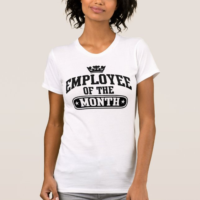 Employee Of The Month T-Shirt (Front)