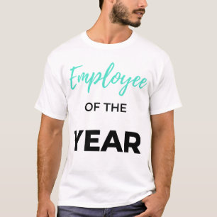 Employee Of The Year 2 T-Shirt