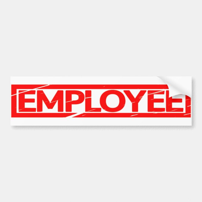 Employee Stamp Bumper Sticker (Front)