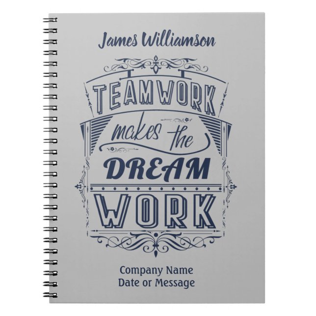 Employee Teamwork Makes The Dream Work Notebook (Front)