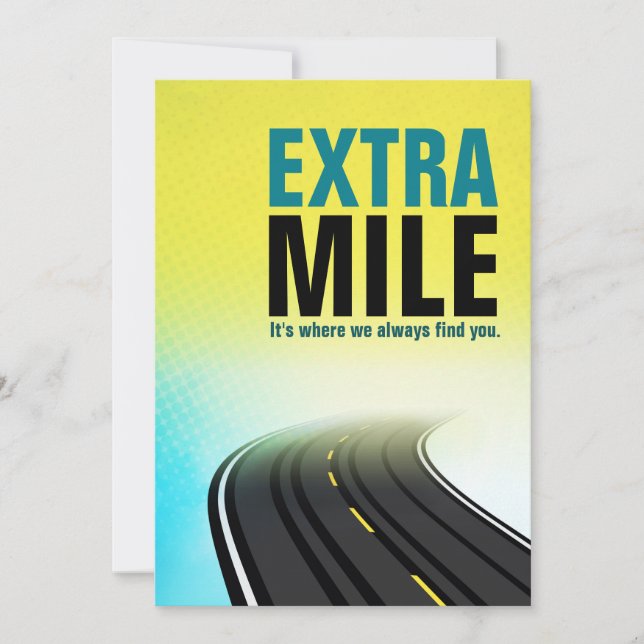 Employee Thanks, Extra Mile, Where we find you Card (Front)