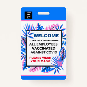 Employees Vaccinated Business Logo Custom  ID Badge