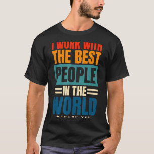 Employers Office Work Employee Recognition Black T-Shirt