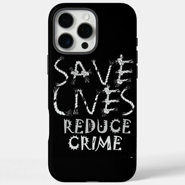 Empower Change with the :Save Lives Reduce Crime Case-Mate iPhone Case (Back)