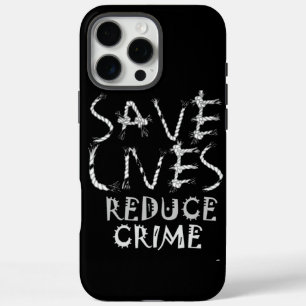 Empower Change with the :Save Lives Reduce Crime iPhone Case