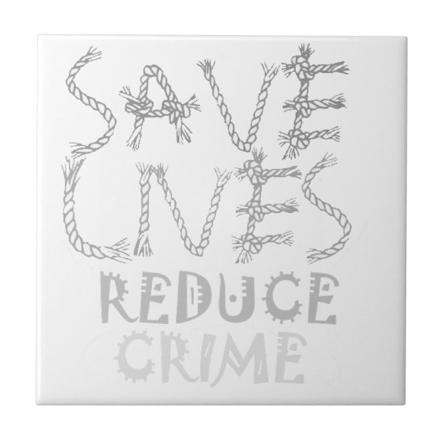 Empower Change with the :Save Lives Reduce Crime Tile (Front)