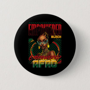 Empowered Black Empowered Afro Strong Black Woman 6 Cm Round Badge