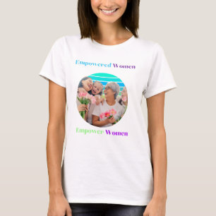 Empowered & Empower women's T-Shirt