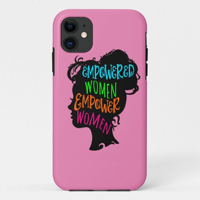Empowered Women Empower Women Case-Mate iPhone Case (Back)