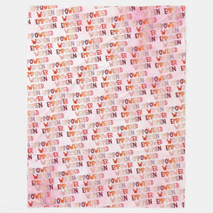 Empowered Women Empower Women Fleece Blanket