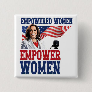 Empowered Women Empower Women Kamala Harris 15 Cm Square Badge