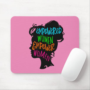 Empowered Women Empower Women Mouse Pad