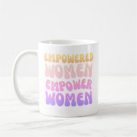 Empowered Women Empower Women Retro Vintage quote