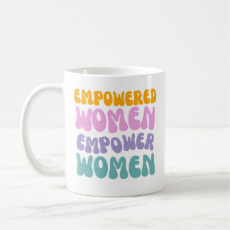 Empowered Women Empower Women Retro Vintage quote Coffee Mug