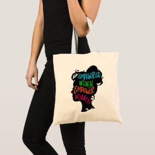 Empowered Women Empower Women Tote Bag