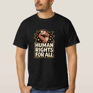 Empowering and Inspiring Human Rights Graphics T-Shirt