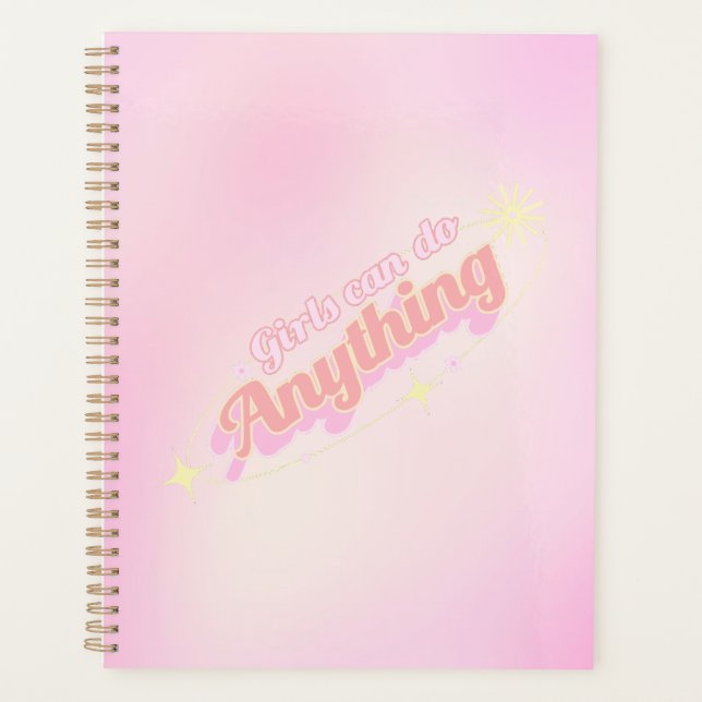 Empowering Mindset: Girls Can Do Anything Planner (Front)