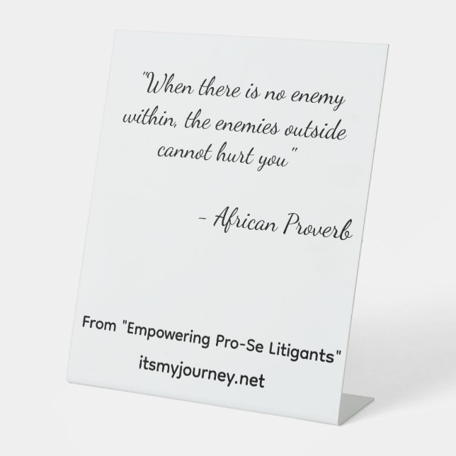 Empowering Pro-Se Pedastal Pedestal Sign (Front)