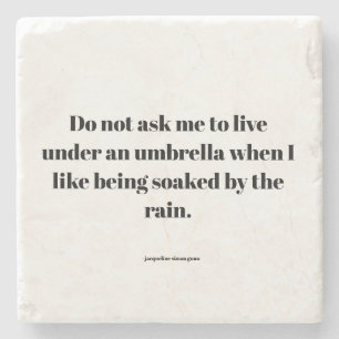 Empowering quote stone coaster