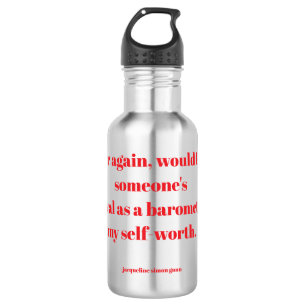 Empowering quotes 532 ml water bottle