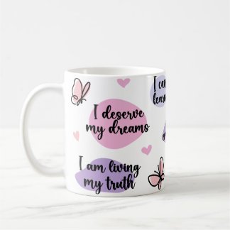Empowering Self-Love A Daily Reminder Coffee Mug