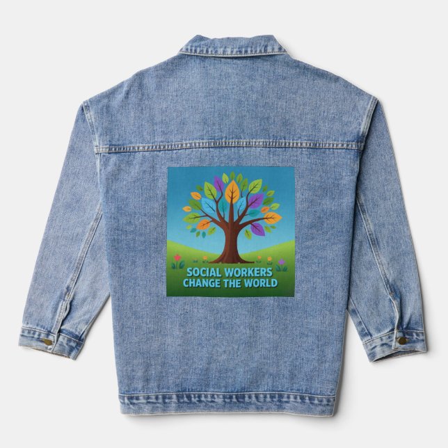 Empowering Social Workers Denim Jacket: Change the Denim Jacket (Back)