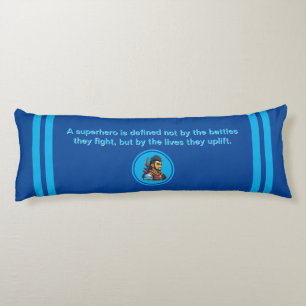 Empowering Warrior A Superhero's True Life  Body Cushion