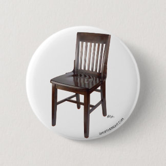 Empty Chair 6 Cm Round Badge
