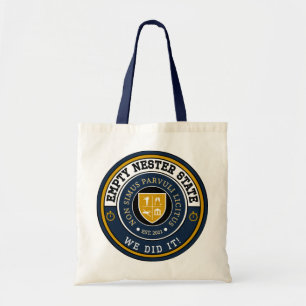 Empty Nester State - We Did it! - Tote Bag