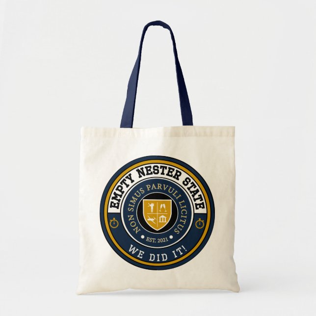 Empty Nester State - We Did it! - Tote Bag (Front)