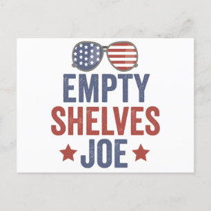 Empty Shelves Joe Funyy Conservative Anti Liberal Postcard