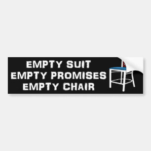 Empty Suit - Promises - Chair - Anti Obama Bumper Sticker