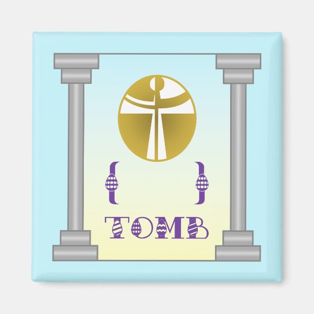 Empty Tomb Magnet (Front)