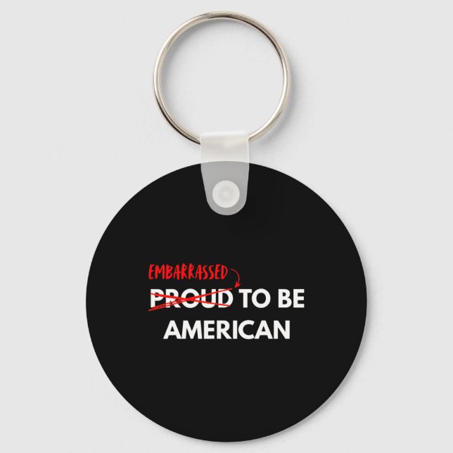Emrred To Be American  Key Ring (Front)