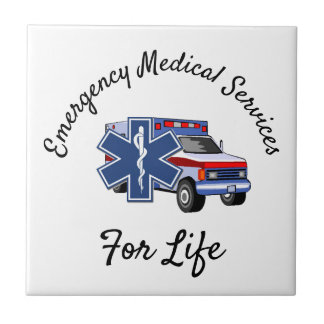 EMS Ambulance For Life    Ceramic Tile