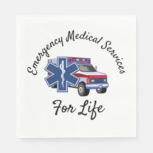 EMS Ambulance For Life   Napkin (Front)