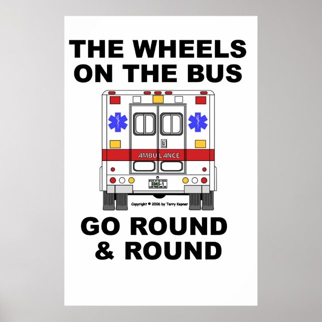 EMS Ambulance - Wheels go Round, Poster (Front)
