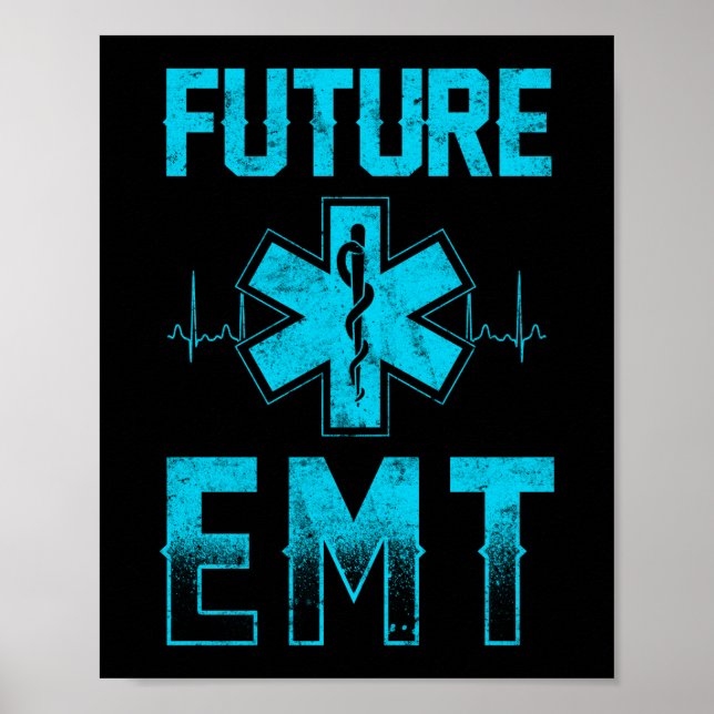EMS Emergency Future EMT Student Ambulance Poster (Front)