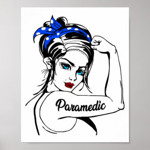 EMS Emergency Paramedic Rosie The Riveter Poster