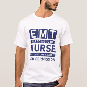 EMT Emergency medical technician T-Shirt