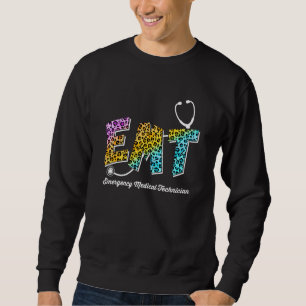 Emt For Emergency Medical Technician Leopard Nurs Sweatshirt