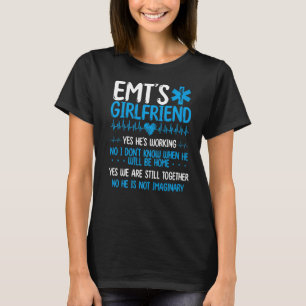 EMT Girlfriend Paramedic Relationship Healthcare T-Shirt