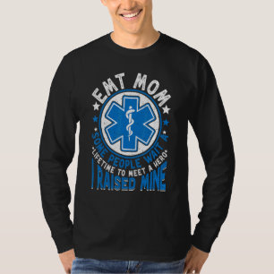EMT Mom Paramedic Ambulance EMT Emergency Medica T-Shirt