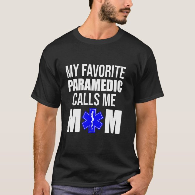 EMT My Favourite Paramedic Calls Me Mum Long Sleev T-Shirt (Front)
