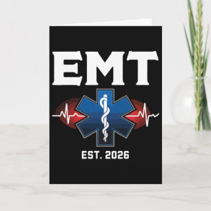 Emt Student Graduation 2026 Emt Est. 2026 Card