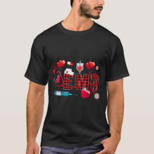 Emt Valentine's Day Stethoscope Nurse Tools Cute H T-Shirt