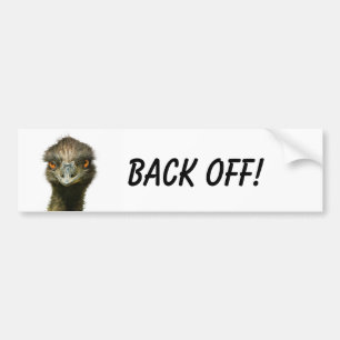 Emu Back Off Bumper Sticker