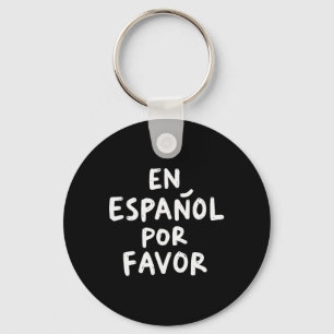 En Espanol Por Favour Spanish Teacher 4 Key Ring
