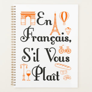 En Francais S'il Vous Plait French Teacher Student Planner